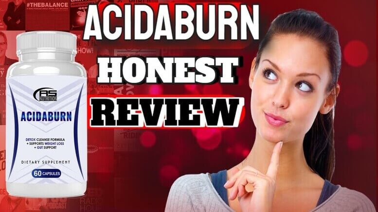 Acidaburn Supplement Review - What is it? Weight Loss Solution Acidaburn Review